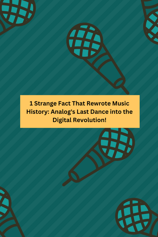 1 Strange Fact That Rewrote Music History: Analog's Last Dance into the Digital Revolution!