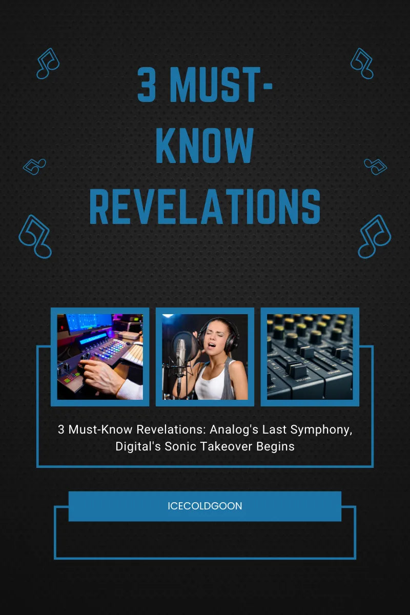 3 Must-Know Revelations: Analog's Last Symphony, Digital's Sonic Takeover Begins