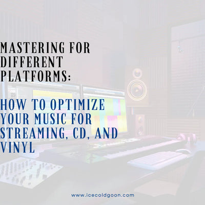 Mastering for Different Platforms: How to Optimize Your Music for Streaming, CD, and Vinyl